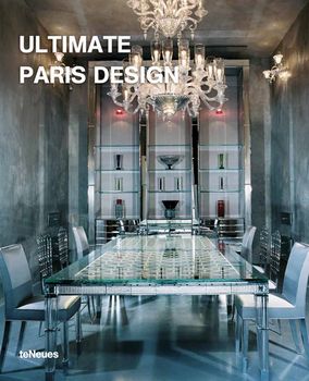 книга Ultimate Paris Design, автор: Aitana Lleonart